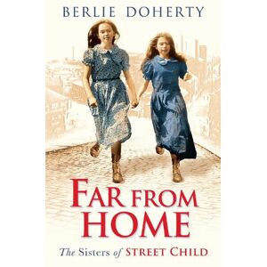 Berlie Doherty Far From Home