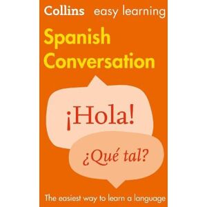 Collins Dictionaries Easy Learning Spanish Conversation