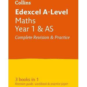 Collins A-level Edexcel Maths A level Year 1 (And AS) All-in-One Complete Revision and Practice