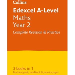 Collins A-level Edexcel Maths A level Year 2 All-in-One Complete Revision and Practice