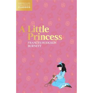Frances Hodgson Burnett A Little Princess