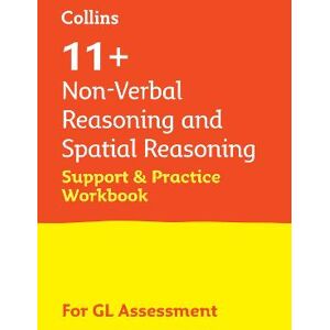 Collins 11+ 11+ Non-Verbal Reasoning and Spatial Reasoning Support and Practice Workbook