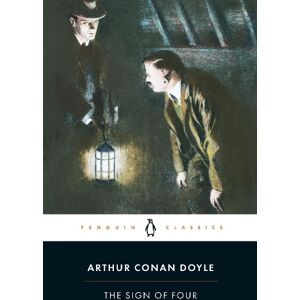 Arthur Conan Doyle The Sign of Four