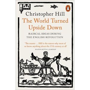 Christopher Hill The World Turned Upside Down