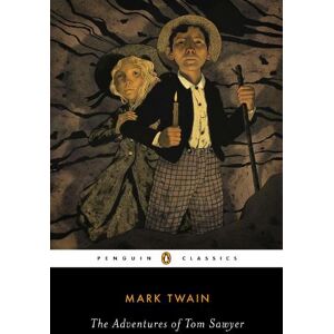 Mark Twain The Adventures of Tom Sawyer