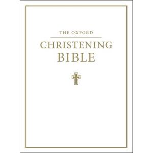 Oxford University Press The Oxford Christening Bible (Authorized King James Version)