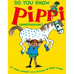 Astrid Lindgren Do You Know Pippi Longstocking?