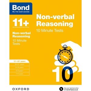 Alison Primrose Bond 11+: Non-verbal Reasoning: 10 Minute Tests