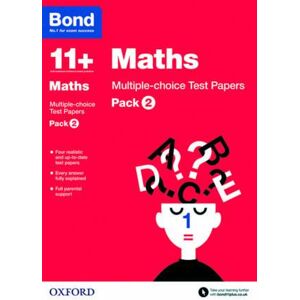 Sarah Lindsay Bond 11+: Maths: Multiple-choice Test Papers (for GL Assessment & other 11 plus exams)