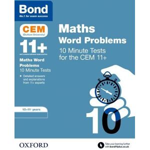 Michellejoy Hughes Bond 11+ CEM Maths Word Problems 10 Minute Tests: Ready for the 2025 Cambridge Select Insight exam