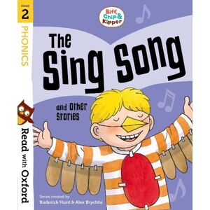 Roderick Hunt Read with Oxford: Stage 2: Biff, Chip and Kipper: The Sing Song and Other Stories