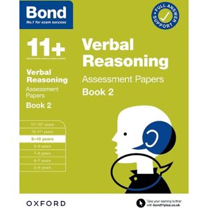 Bond 11+ Verbal Reasoning Assessment Papers 9-10 Years Book 2: For 11+ GL assessment and Entrance Exams