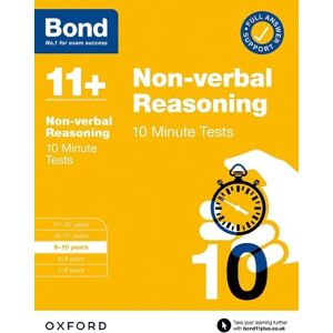 Alison Primrose Bond 11+ 10 Minute Tests Non-verbal Reasoning 9-10 years: For 11+ GL assessment and Entrance Exams