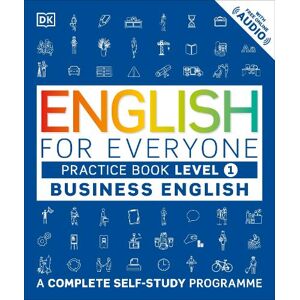 DK English for Everyone Business English Practice Book Level 1