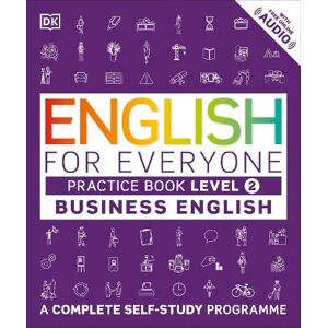 DK English for Everyone Business English Practice Book Level 2