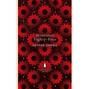 George Orwell Nineteen Eighty-Four