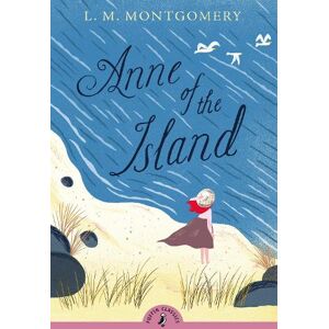 L. M. Montgomery Anne of the Island
