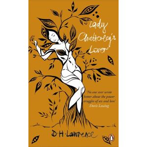 D. H. Lawrence Lady Chatterley's Lover