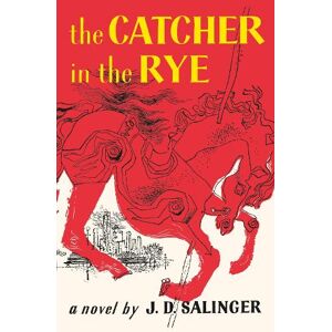 J. D. Salinger The Catcher in the Rye