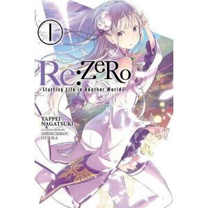 Tappei Nagatsuki Re:ZERO, Vol. 1 (Novel)