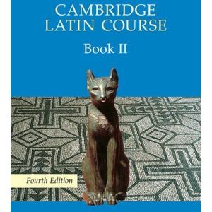 Cambridge School Classics Project Cambridge Latin Course Book 2 Student's Book 4th Edition