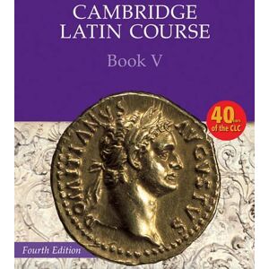 Cambridge School Classics Project Cambridge Latin Course Book 5 Student's Book 4th Edition