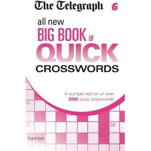 Telegraph Media Group Ltd The Telegraph: All New Big Book of Quick Crosswords 6