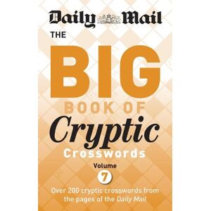 Daily Mail Big Book of Cryptic Crosswords Volume 7