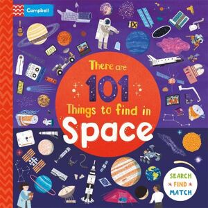 Campbell Books There are 101 Things to Find in Space