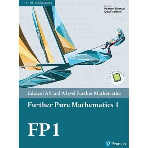 Pearson Edexcel AS and A level Further Mathematics Further Pure Mathematics 1 Textbook + e-book
