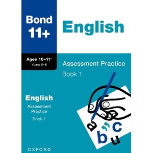 Sarah Lindsay Bond 11+ English Assessment Practice Papers 10-11+ Years: Book 1 (for GL Assessment & other 11 plus exams)