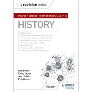 Alec Fisher My Revision Notes: Pearson Edexcel International GCSE (9–1) History