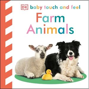 DK Baby Touch and Feel Farm Animals