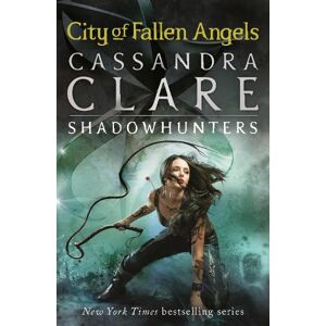 Cassandra Clare The Mortal Instruments 4: City of Fallen Angels