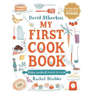 David Atherton My First Cook Book