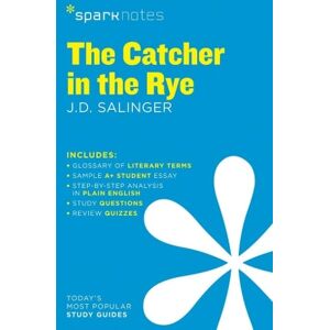The Catcher in the Rye SparkNotes Literature Guide Volume 21