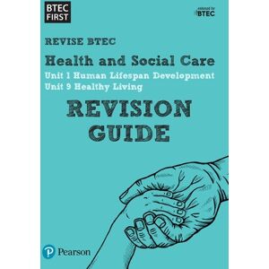 Pearson REVISE BTEC First in Health and Social Care Revision Guide inc online edition - for 2026, 2027 exams