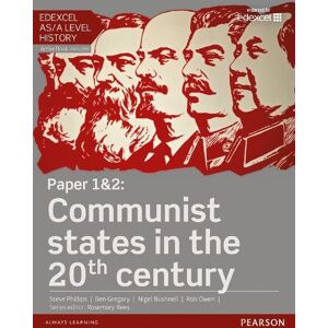 Steve Phillips Edexcel AS/A Level History, Paper 1&2: Communist states in the 20th century Student Book + ActiveBook