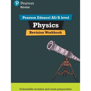 Steve Adams Pearson REVISE Edexcel AS/A Level Physics Revision Workbook - for 2026, 2027 exams