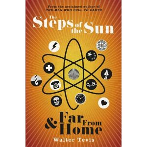 Walter Tevis The Steps of the Sun and Far From Home