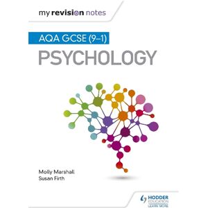 Molly Marshall My Revision Notes: AQA GCSE (9-1) Psychology