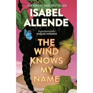 Isabel Allende The Wind Knows My Name
