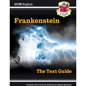 CGP Books GCSE English Text Guide - Frankenstein includes Online Edition & Quizzes
