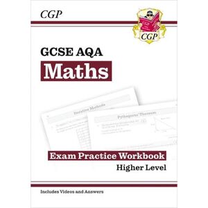 CGP Books GCSE Maths AQA Exam Practice Workbook: Higher - includes Video Solutions and Answers