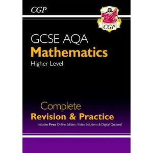 CGP Books GCSE Maths AQA Complete Revision & Practice: Higher inc Online Ed, Videos & Quizzes