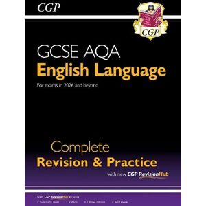 CGP Books New GCSE English Language AQA Complete Revision & Practice with CGP RevisionHub: for exams from 2026