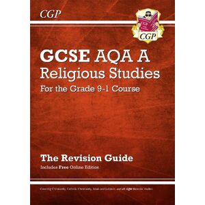 CGP Books GCSE Religious Studies: AQA A Revision Guide (with Online Edition)