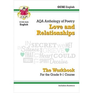CGP Books GCSE English Literature AQA Poetry Workbook: Love & Relationships Anthology (includes Answers)