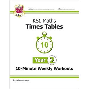 CGP Books KS1 Year 2 Maths Times Tables 10-Minute Weekly Workouts