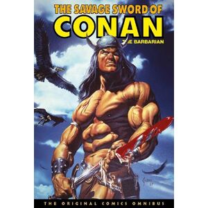 Chuck Dixon The Savage Sword of Conan: The Original Comics Omnibus Vol.10